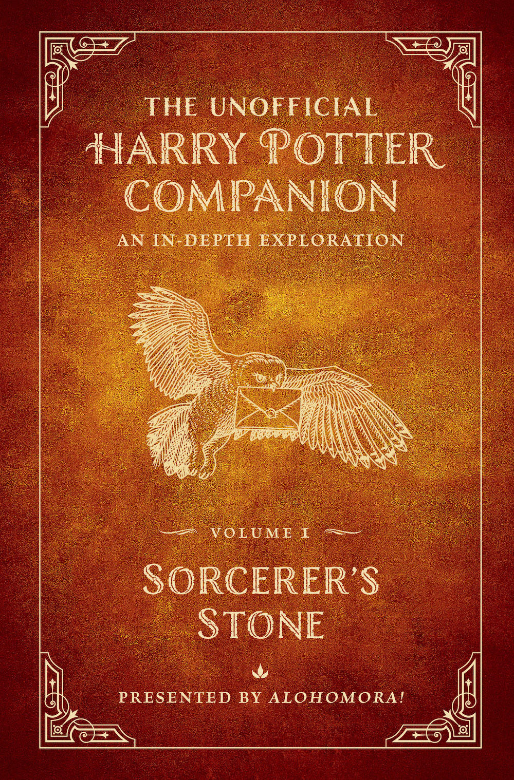 Unofficial Harry Potter Companion Book Cover Volume One Sorcerer's Stone